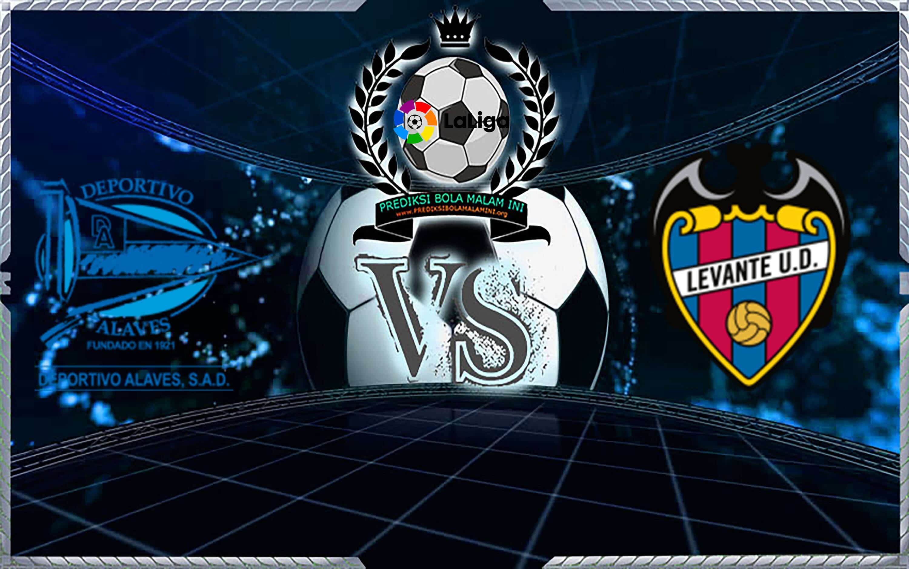 Prediksi Skor DEPORTIVO ALAVES vs LEVANTE 12 Februari 2019