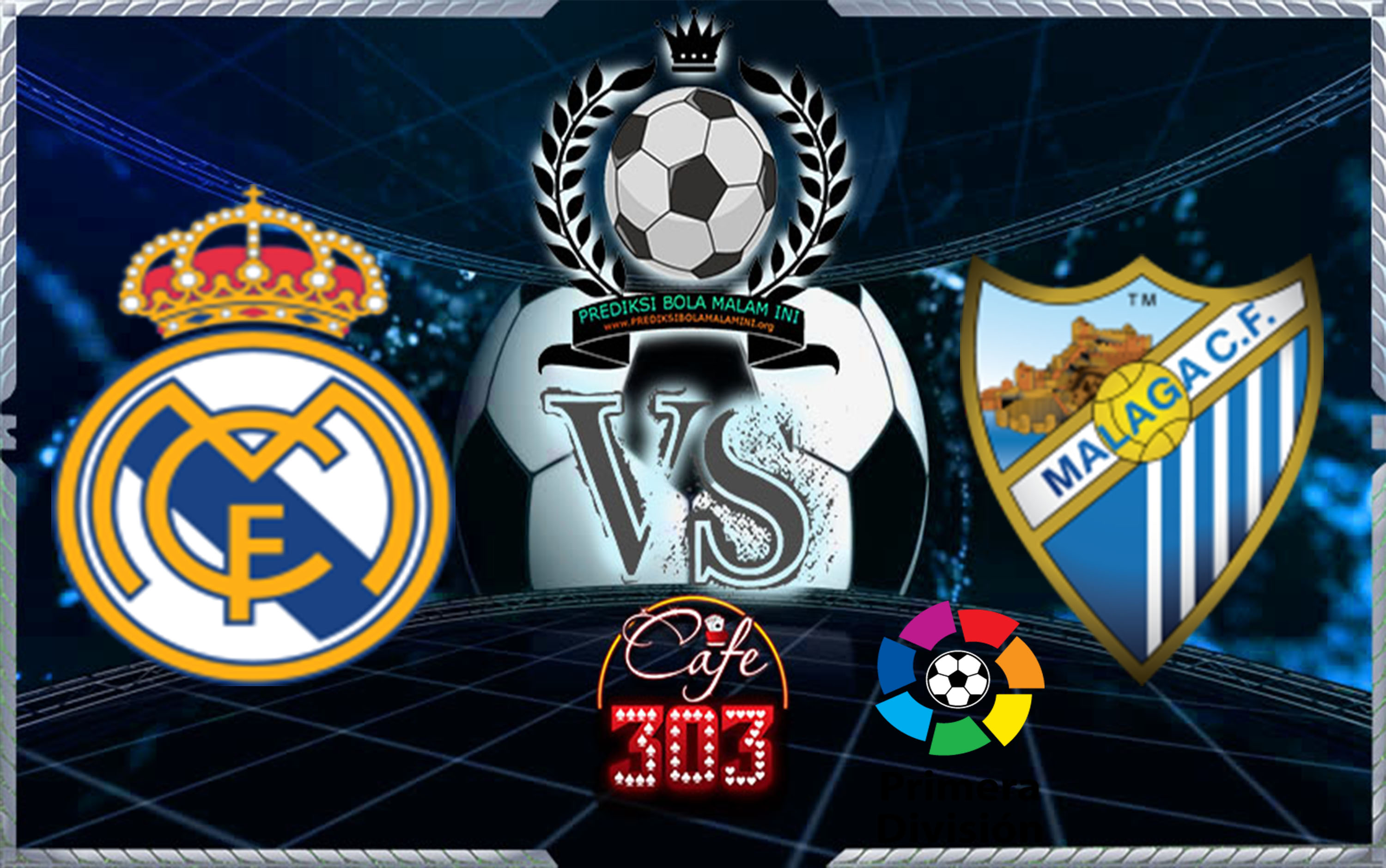 Prediksi Skor REAL MADRID Vs MALAGA 25 November 2017