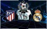 Prediksi Skor ATLÉTICO MADRID Vs REAL MADRID 9 februari 2019